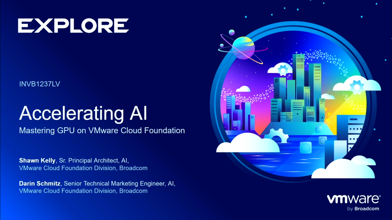 Title slide for Mastering GPUs for AI on VMware Cloud Foundation, VMware Explore 2026